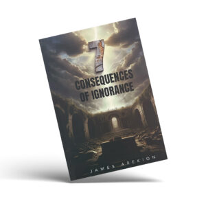 7 Consequences of ignorance
